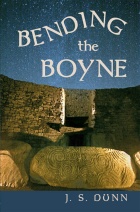 Bending the Boyne: a Novel of Ancient Ireland